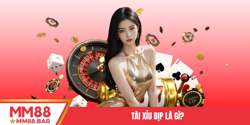 Tài Xỉu bịp là gì?